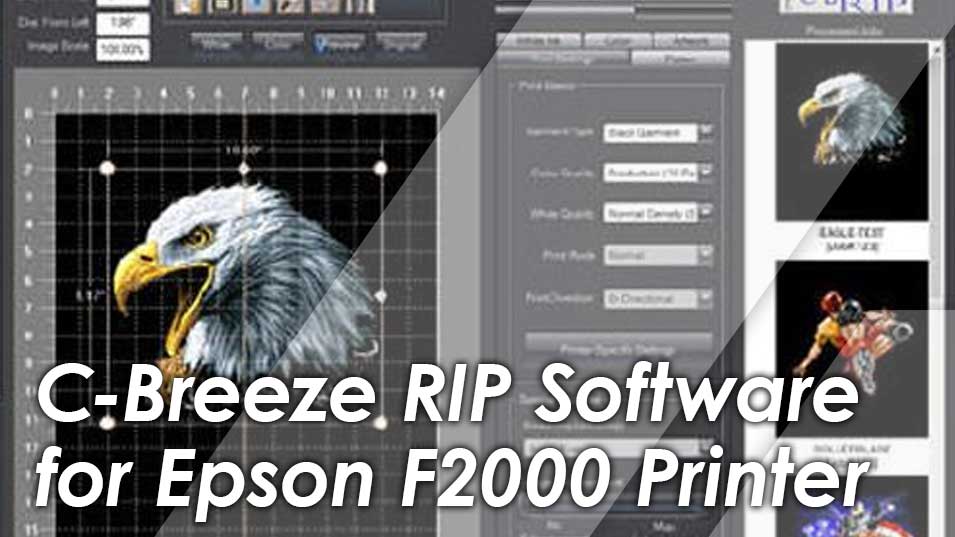 C-Breeze RIP软件：Epson F2000版