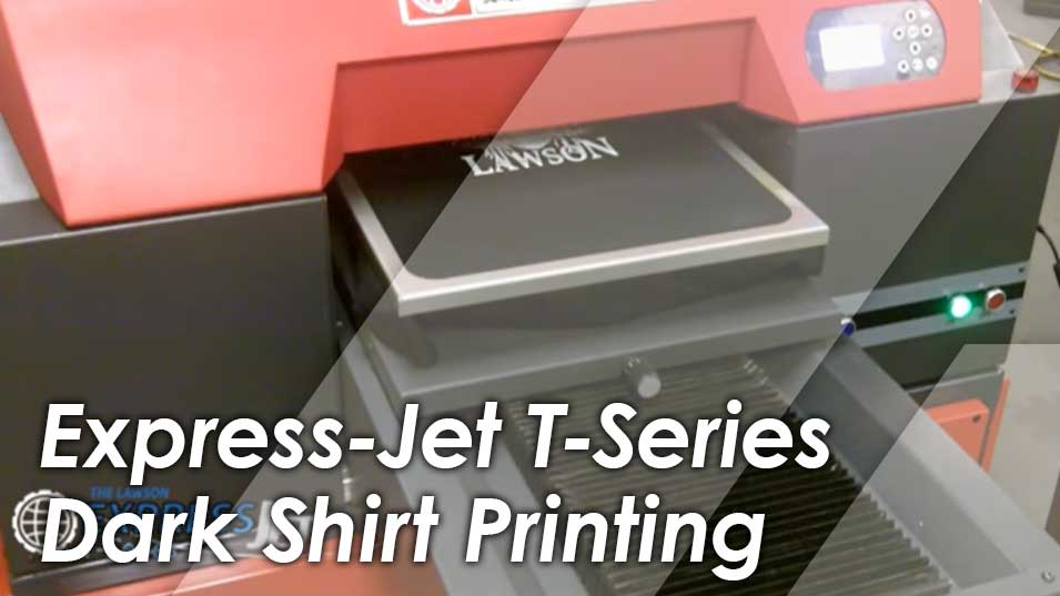 Lawson Express-Jet T系列深色服装打印